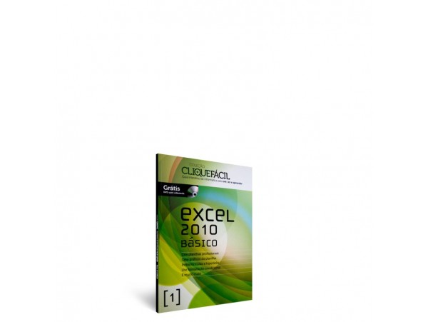 REF.3076 - Coleção Clique Fácil - Excel 2010 Básico