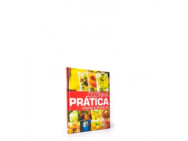 REF.6704 - Cozinha Prática - Drinks e Petiscos